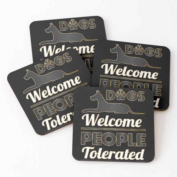 Item preview, Dogs Welcome People Tolerated dogs lovers Gift designed and sold by DrGamyx.