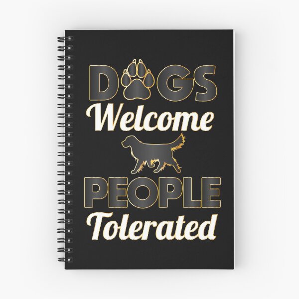 Item preview, Dogs Welcome People Tolerated dogs lovers Gift designed and sold by DrGamyx.