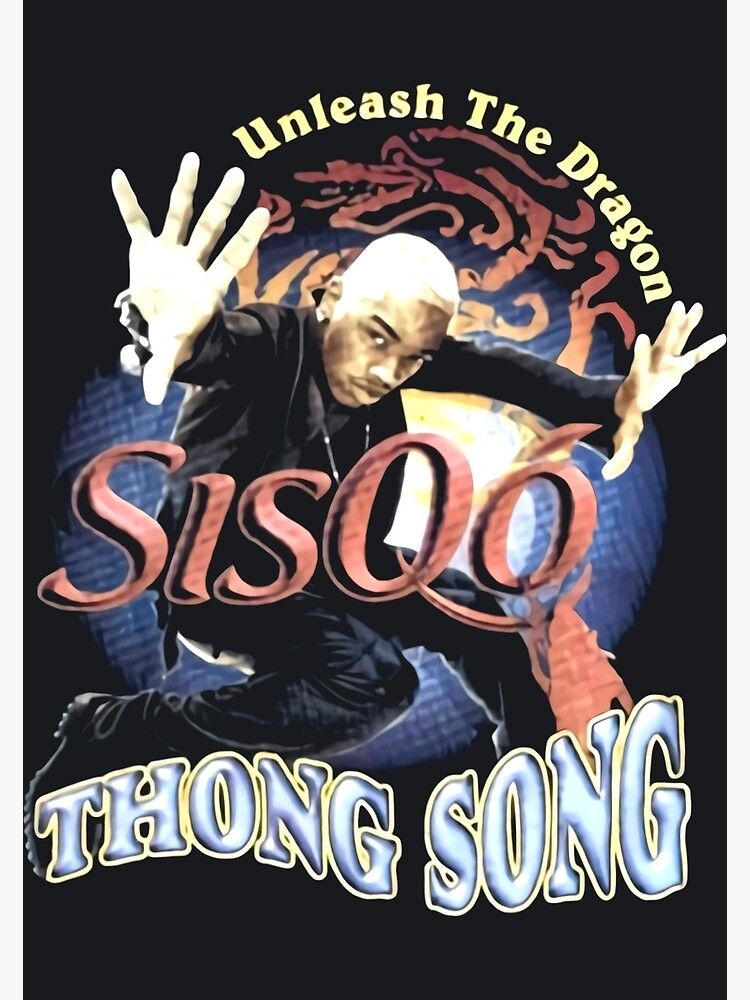 Top Sisqó Unleash The Dragon Ft. Thong Original UK Promo Promo Poster 20 x 30