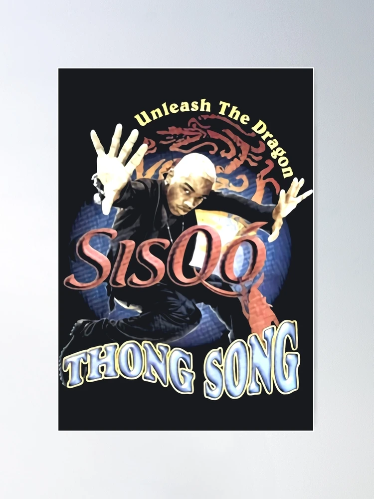 Top Sisqó Unleash The Dragon Ft. Thong Original UK Promo Promo Poster 20 x 30