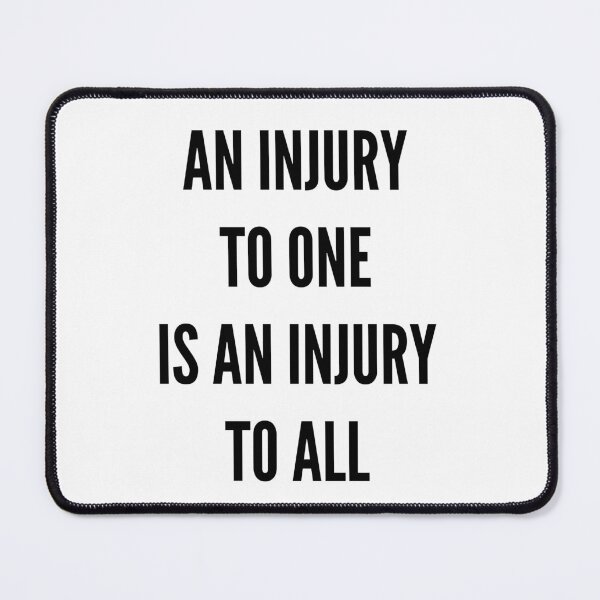 Item preview, An Injury To One Is An Injury To All designed and sold by artpirate.