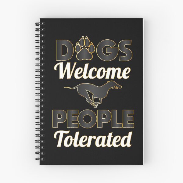 Item preview, Dogs Welcome People Tolerated dogs lovers Gift designed and sold by DrGamyx.