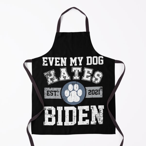 Item preview, Even my Dog hates Biden designed and sold by hobbystore0-0.