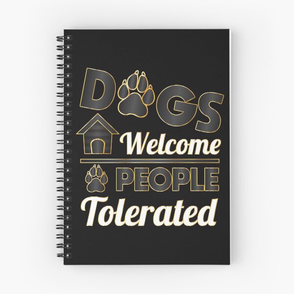 Item preview, Dogs Welcome People Tolerated dogs lovers Gift designed and sold by DrGamyx.