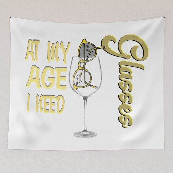Item preview, At My Age I Need Glasses designed and sold by bahicharafe.