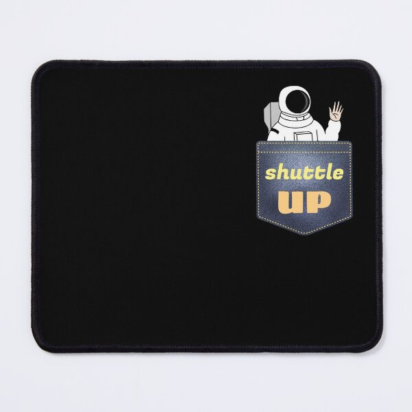 Item preview, Shuttle Up, Space Pun designed and sold by WineLabsDesign.