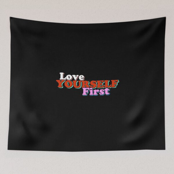 Item preview, LOVE YOURSELF FIRST QUOTE TYPOGRAPHY BEST GIFT IDEAS designed and sold by HarveyChaats.