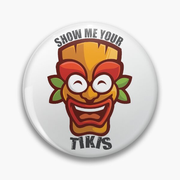 Item preview, Show me your Tikis funny slogan vintage  designed and sold by HStudioPrints.