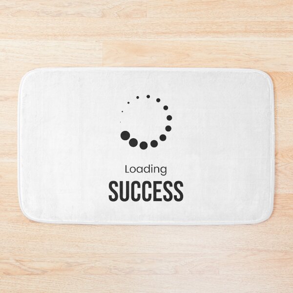 Item preview, Loading Success designed and sold by Vansh Arora.