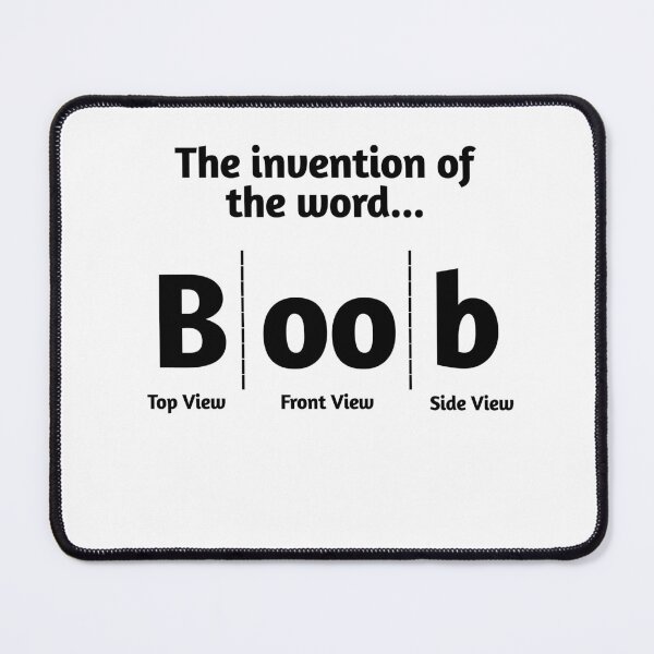 Item preview, The Invention of the Word Boobs designed and sold by WanderingTrader.