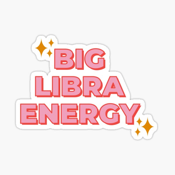 Big Libra Energy Sticker Tote Bag Magnet Astrology Horoscope