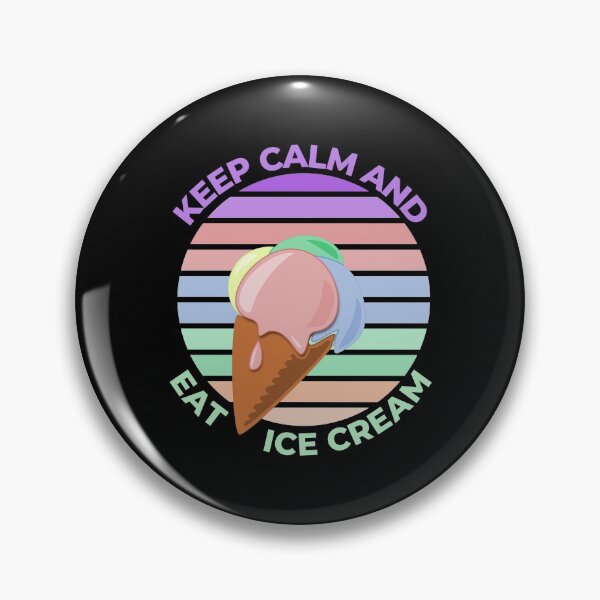 Item preview, Copy of Keep Calm And Eat Ice Cream designed and sold by Davestre Designs.
