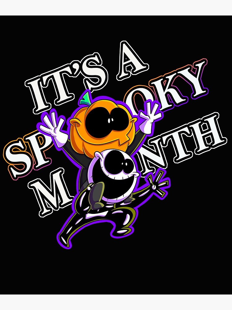 IT'S SPOOKY MONTH!!!!!