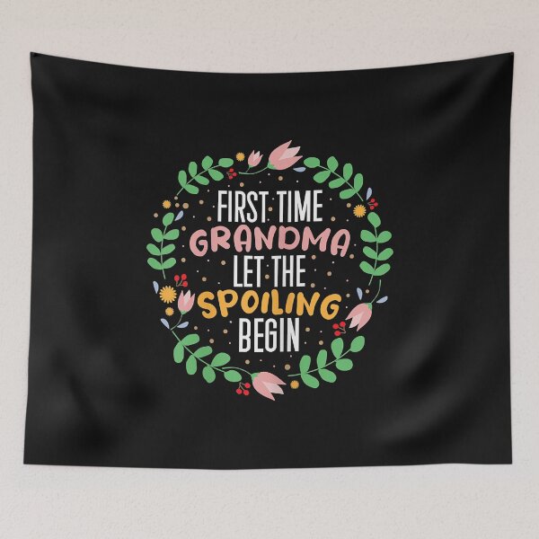Item preview, Grandma Grandmother Grandparent I First Time Spoiling Begin designed and sold by Jasonstoreasd.