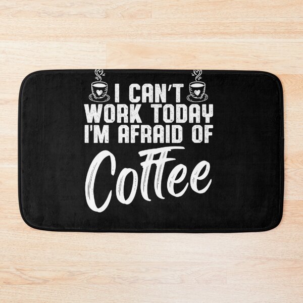 Item preview, I can´t work today i´m afraid of coffee designed and sold by fatshirt.