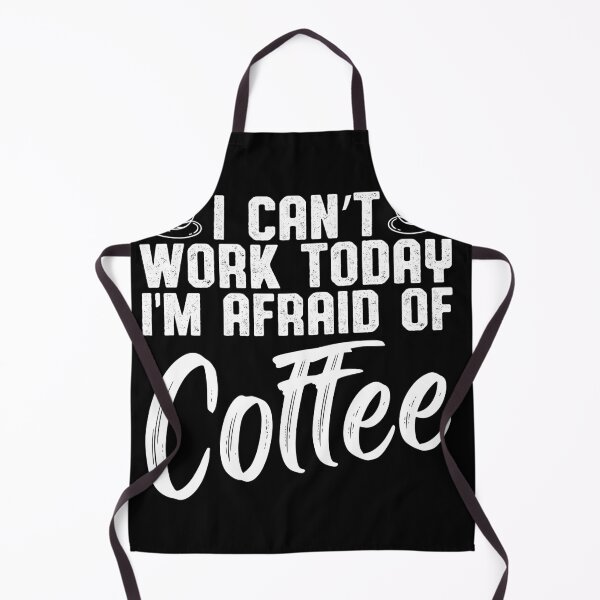 Item preview, I can´t work today i´m afraid of coffee designed and sold by fatshirt.
