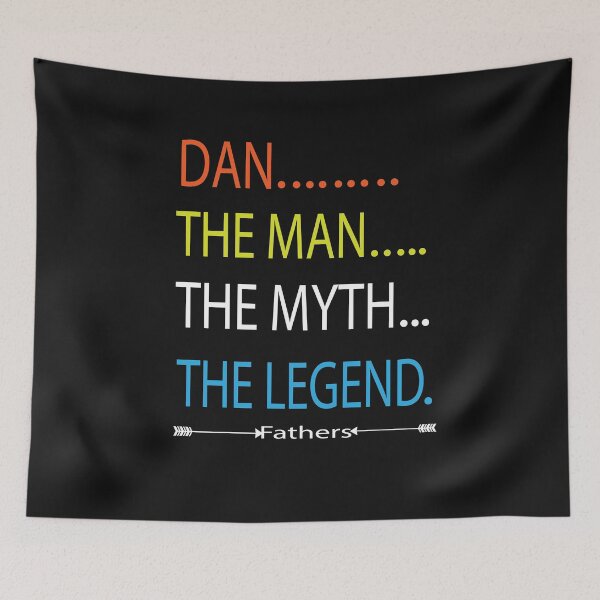 Item preview, Dan The Man The Myth The Legend Fathers Day, Birthday Gift,cutes fanny family gift idea for mom ,dad et siblings slim fit t-shirt   designed and sold by darishoping.