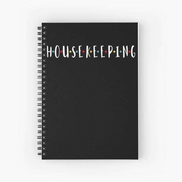 Housekeeping Spiral Notebook