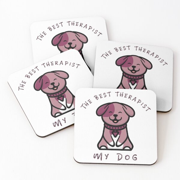 Item preview, The Best Therapist My Dog designed and sold by Anuragwk.