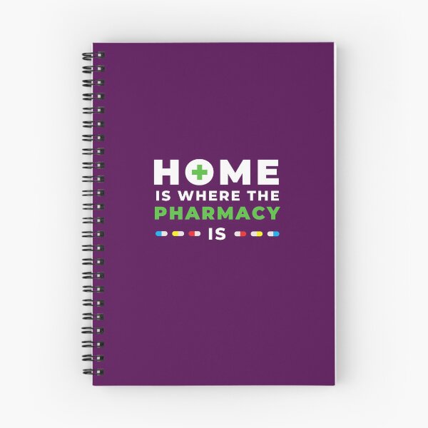 Item preview, Home Is Where The Pharmacy Is designed and sold by DoherDesigns.