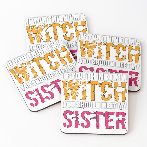 Item preview, If You Think I'm A Witch You Should Meet My Sister designed and sold by StoreRahhal.