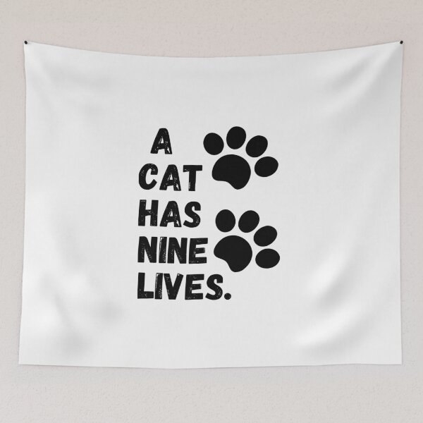 Item preview,  A cat has nine lives. designed and sold by Naima shoop.