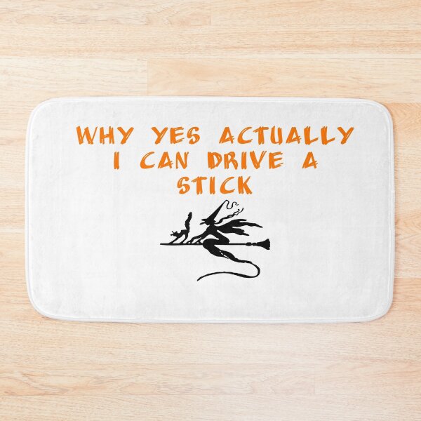 Item preview, why yes actually i can drive a stick , Funny Halloween  designed and sold by Soukainadesign.