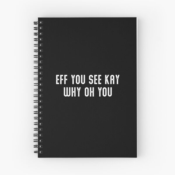 Item preview, Eff You See Kay Why Oh You designed and sold by quyenthoai.