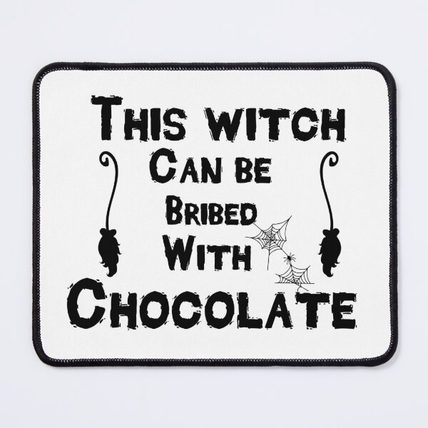 Item preview, Gift idea halloween this witch can be bribed with chocolate, font and illustration design designed and sold by Nourcrea.