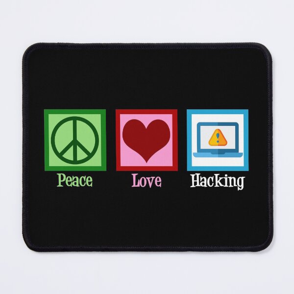 Item preview, Peace Love Hacking designed and sold by Epic Love Designs.