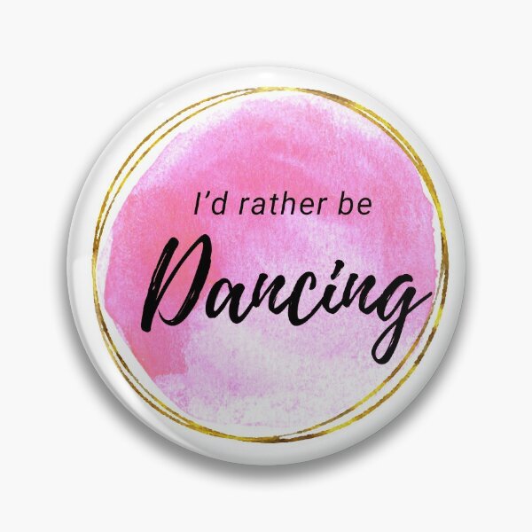 Item preview, I’d rather be dancing designed and sold by shyflamingo.