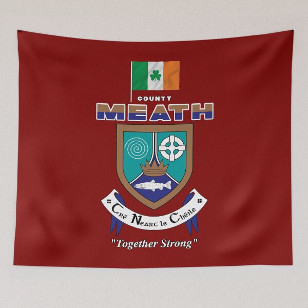 Item preview, COUNTY MEATH IRELAND - OFFICIAL CREST designed and sold by CathalDevlin.