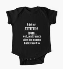 I get my attitude from... (white text) One Piece - Short Sleeve