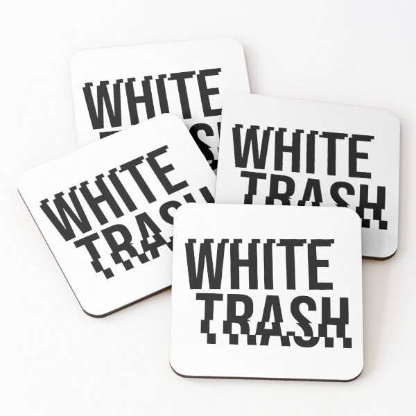 Item preview, WHITE TRASH designed and sold by acquiesce13.