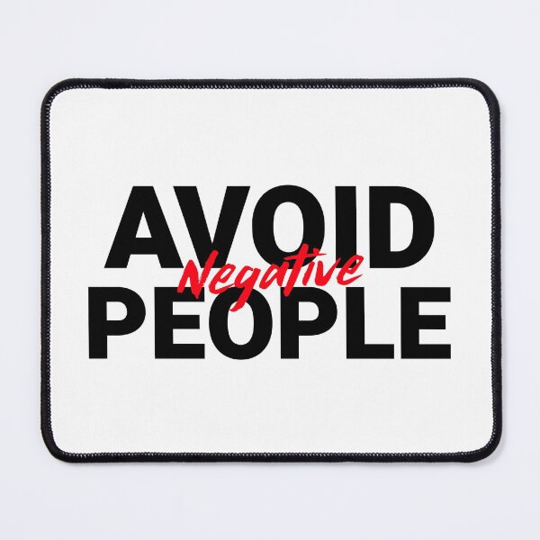 Item preview, Avoid Negative People designed and sold by YOYOCollection.