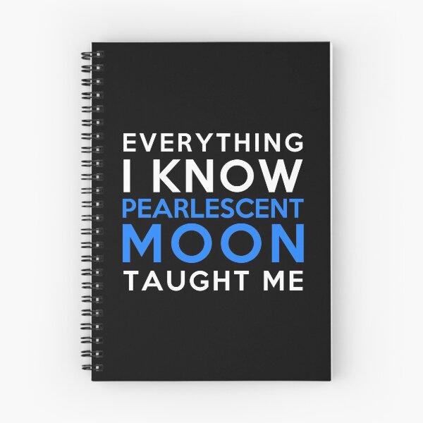Item preview, Everything i know - PearlescentMoon designed and sold by 2Girls1Shirt.