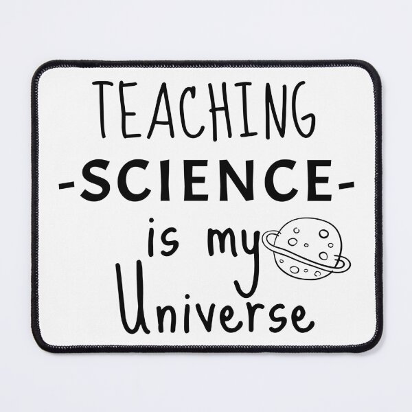 Item preview, Teaching Science is My Universe designed and sold by SerenaBliss.