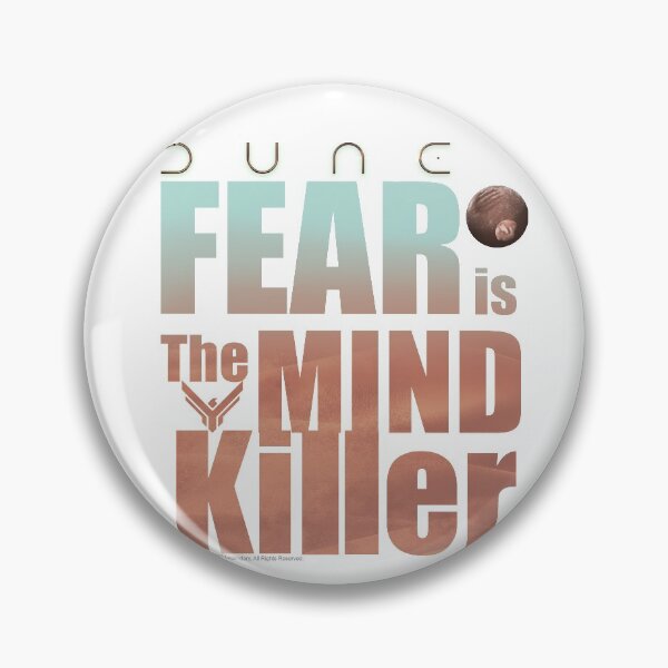 Item preview, Dune 2020- Fear is the mind-killer designed and sold by Sadaf Dalir.