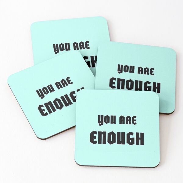 Item preview, You Are Enough Inspirational Quote designed and sold by chahakisha.
