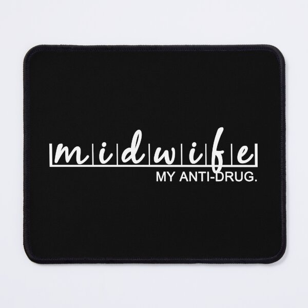 Item preview, Funny Midwife My Anti Drug designed and sold by Epic Love Designs.