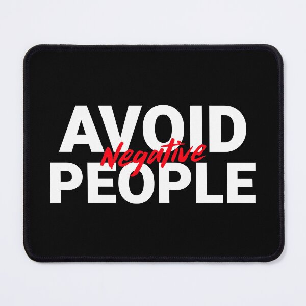 Item preview, Avoid Negative People designed and sold by YOYOCollection.