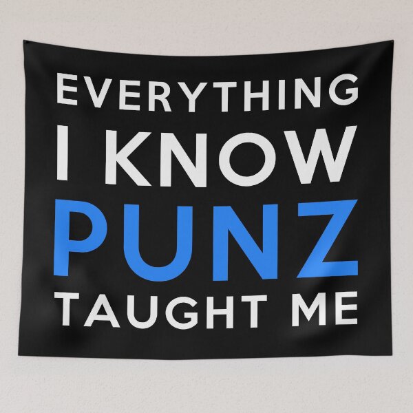Item preview, Everything i know - Punz designed and sold by 2Girls1Shirt.