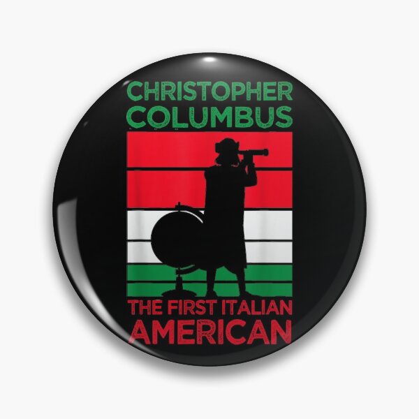 Item preview, Christopher Columbus The First Italian American designed and sold by then1.