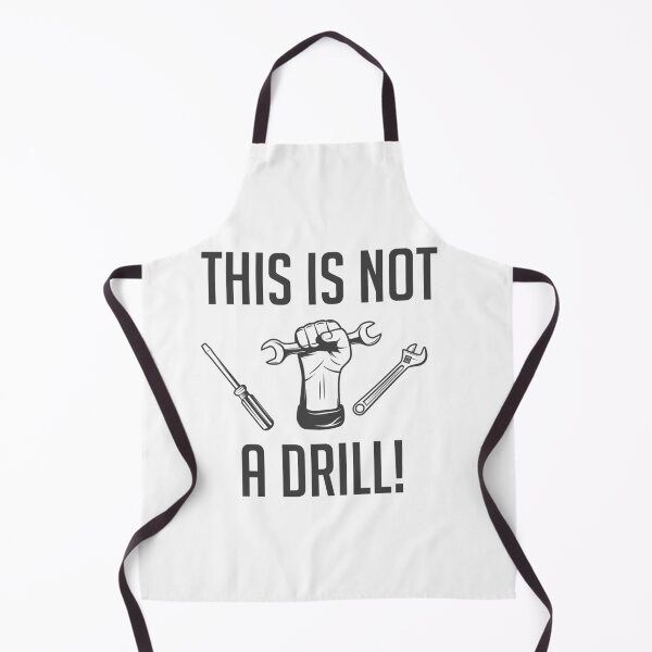 Item preview, This Is Not A Drill Funny Worker Tools designed and sold by csaron92.