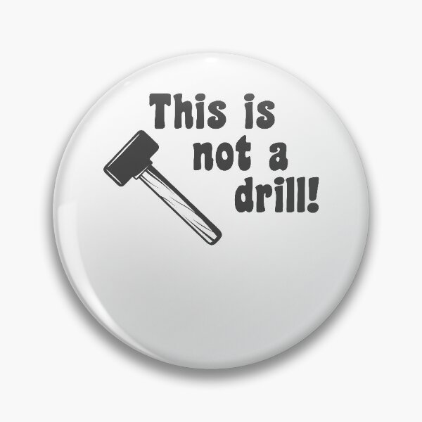 Item preview, This Is Not A Drill Funny Worker Tools Hammer designed and sold by csaron92.