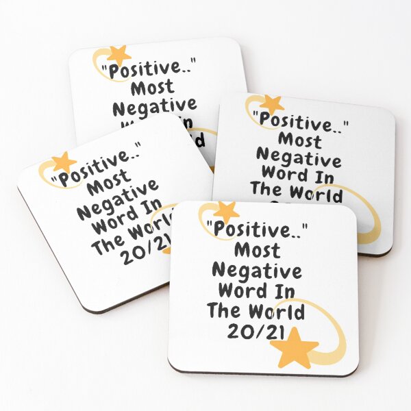 Item preview, "Positive.." Most Negative Word In The World 20/21 Covid 19 Essential T-Shirt designed and sold by dsdesign92.