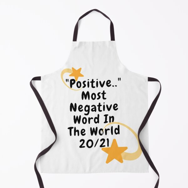 Item preview, "Positive.." Most Negative Word In The World 20/21 Covid 19 Essential T-Shirt designed and sold by dsdesign92.