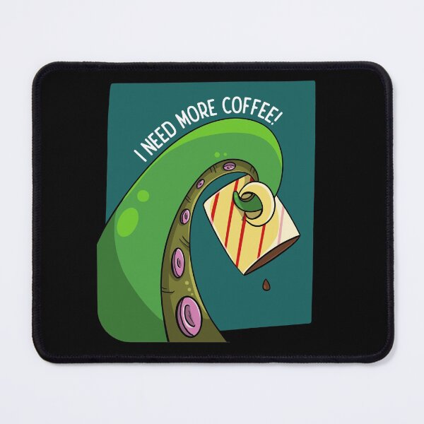 Item preview, I Need More Coffee Octopus designed and sold by shadowisper.