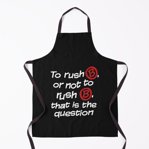 Item preview, To Rush B or not to Rush B designed and sold by ThanhLoan.