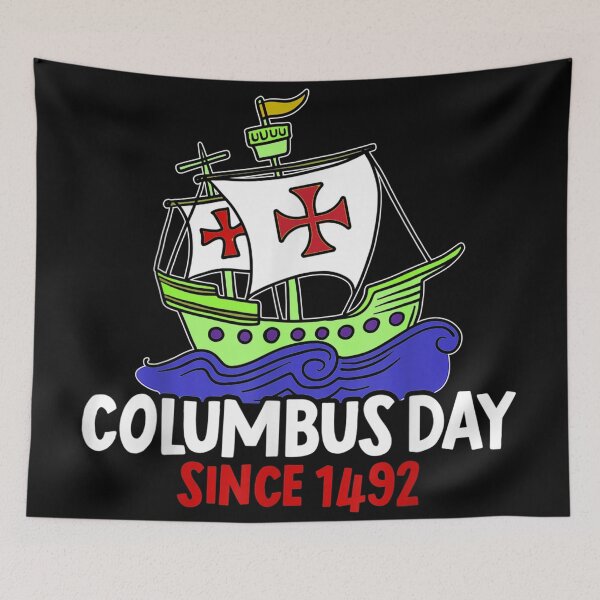 Item preview, Columbus Day Since 1492 Christopher Columbus Navigator designed and sold by then1.